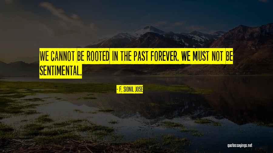 Bellyful Restaurant Quotes By F. Sionil Jose