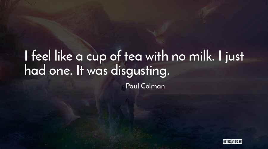 Bellyssima Quotes By Paul Colman Bellyssima Quotes By Paul Colman