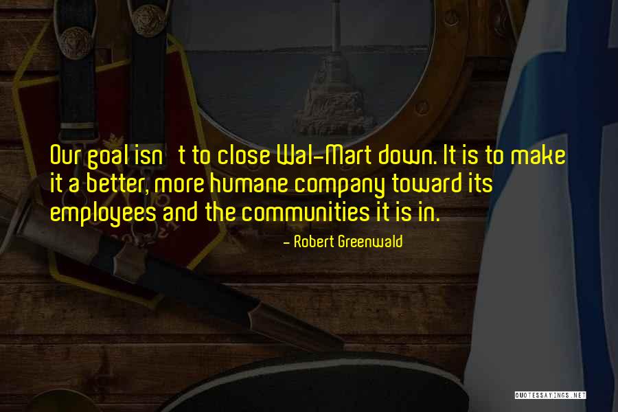 Belminho Quotes By Robert Greenwald Belminho Quotes By Robert Greenwald