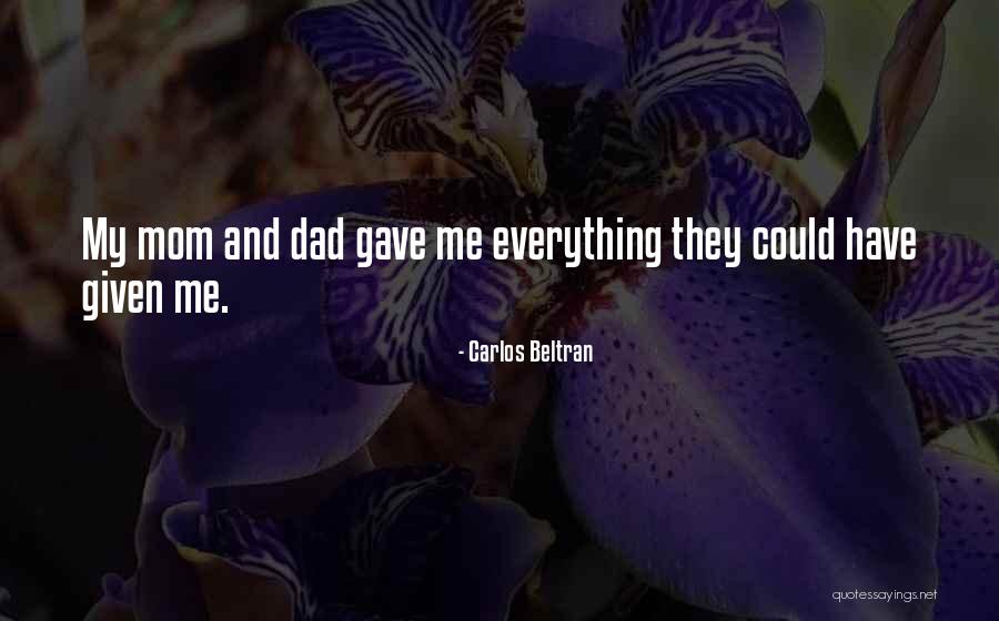 Belmira Das Quotes By Carlos Beltran Belmira Das Quotes By Carlos Beltran