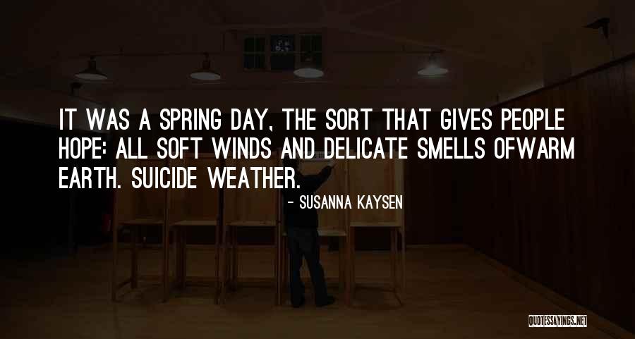 Belmira Das Quotes By Susanna Kaysen Belmira Das Quotes By Susanna Kaysen