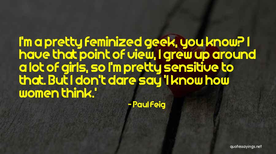 Belmonte Novela Quotes By Paul Feig Belmonte Novela Quotes By Paul Feig