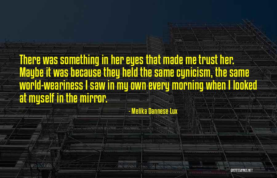 Belododia Quotes By Melika Dannese Lux Belododia Quotes By Melika Dannese Lux