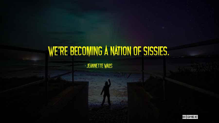 Belohnungssystem Quotes By Jeannette Walls Belohnungssystem Quotes By Jeannette Walls