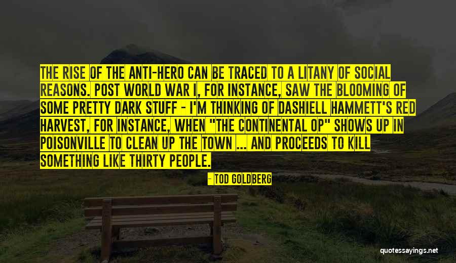 Belohnungszentrum Quotes By Tod Goldberg Belohnungszentrum Quotes By Tod Goldberg