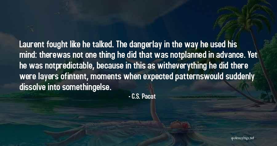 Belomor Canal Russia Quotes By C.S. Pacat Belomor Canal Russia Quotes By C.S. Pacat