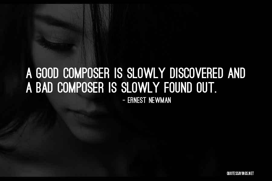 Belomorsk Quotes By Ernest Newman Belomorsk Quotes By Ernest Newman