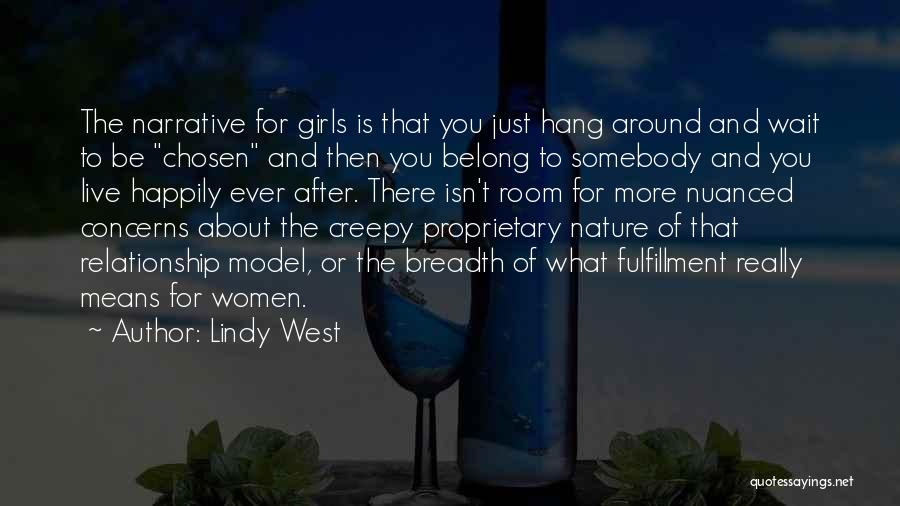 Belong Quotes By Lindy West