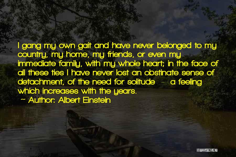 Belong To Family Quotes By Albert Einstein