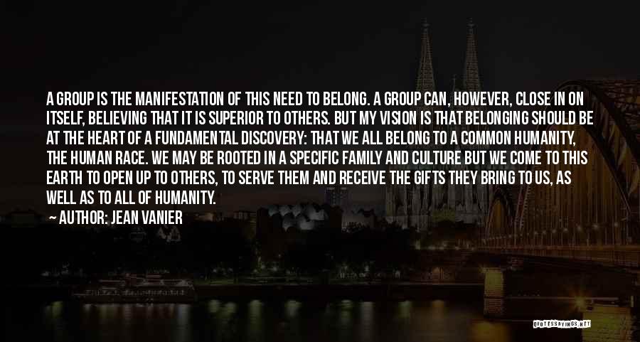 Belong To Family Quotes By Jean Vanier