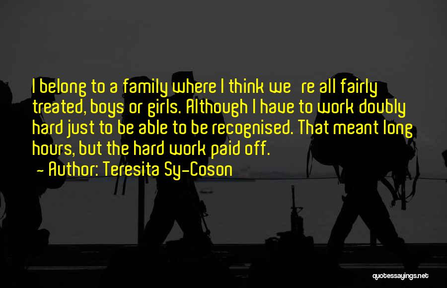 Belong To Family Quotes By Teresita Sy-Coson