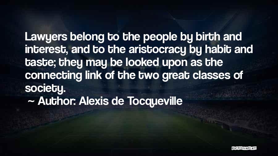 Belong To Quotes By Alexis De Tocqueville