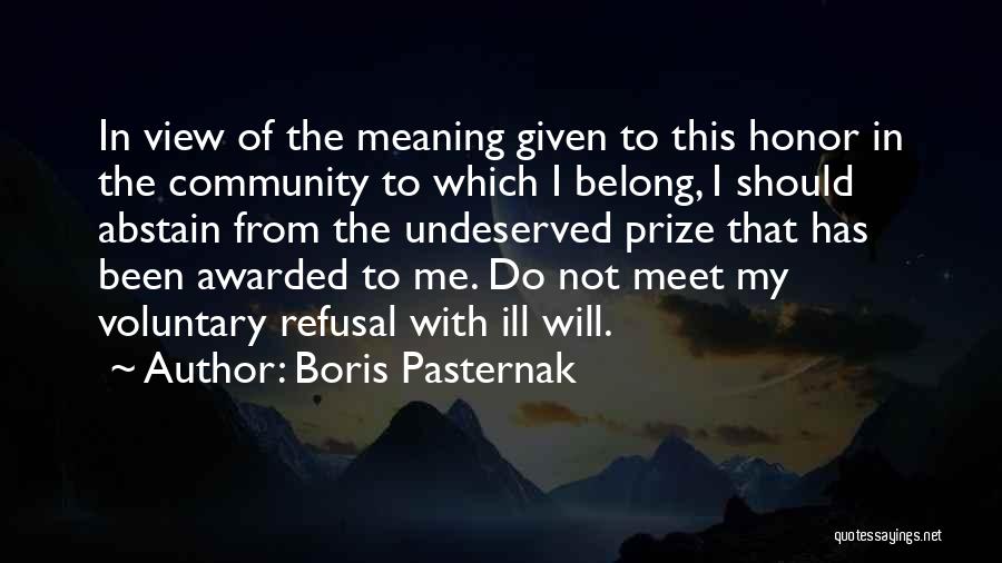 Belong To Quotes By Boris Pasternak