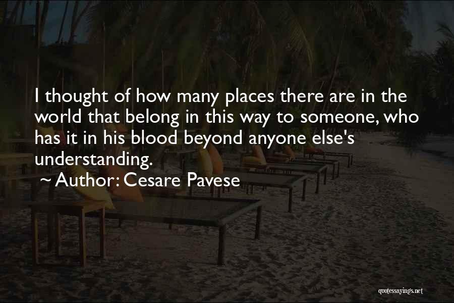 Belong To Someone Else Quotes By Cesare Pavese