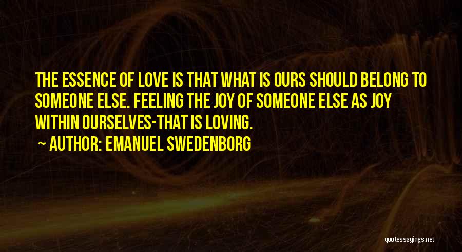 Belong To Someone Else Quotes By Emanuel Swedenborg