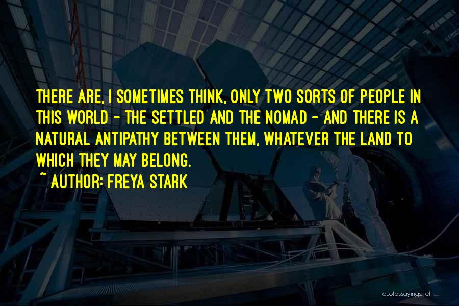 Belong To The World Quotes By Freya Stark