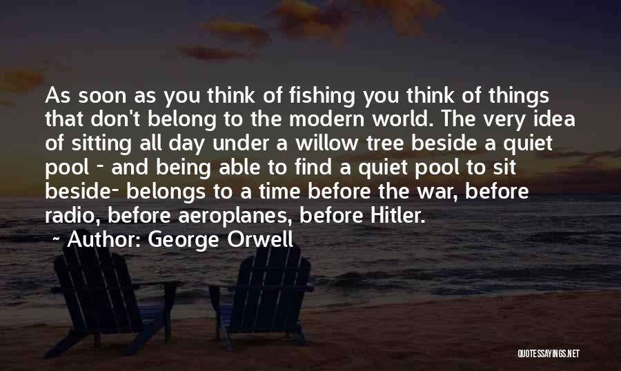 Belong To The World Quotes By George Orwell