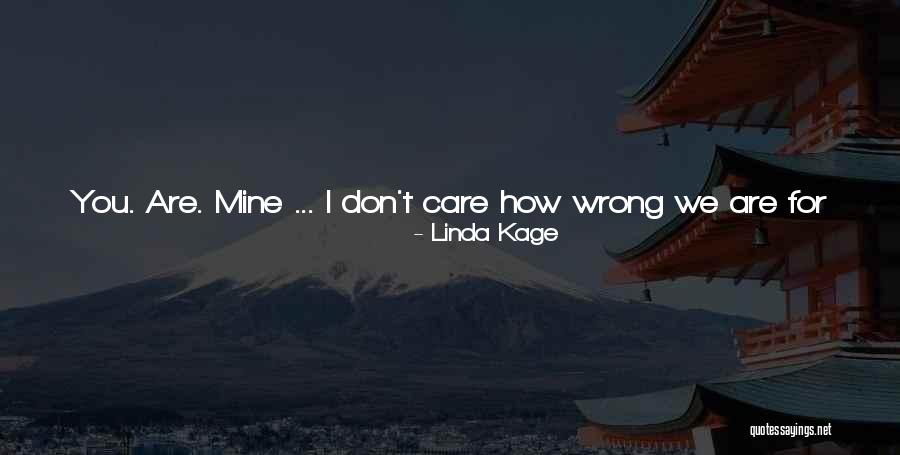 Belong Together Quotes By Linda Kage Belong Together Quotes By Linda Kage
