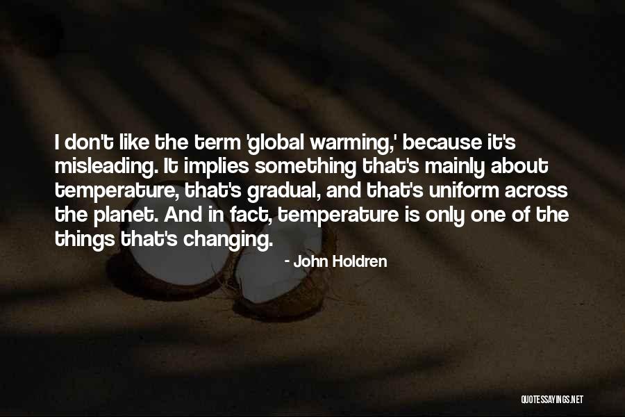 Belonged Synonym Quotes By John Holdren Belonged Synonym Quotes By John Holdren