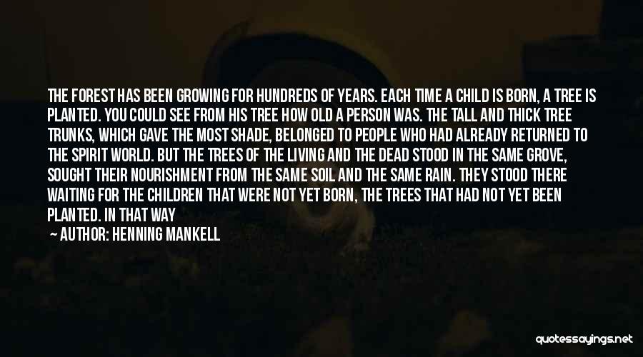 Belonged To You Quotes By Henning Mankell