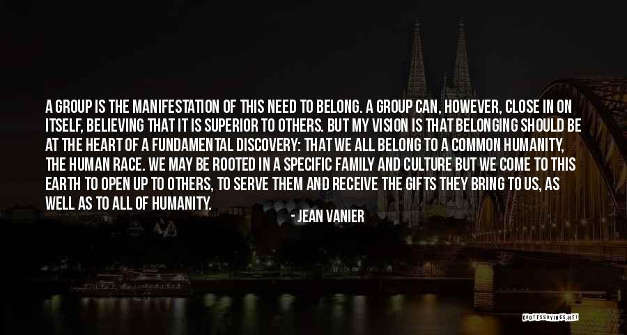 Belonging Quotes By Jean Vanier