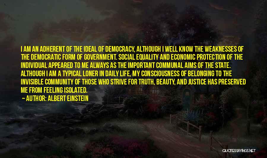 Belonging To A Community Quotes By Albert Einstein
