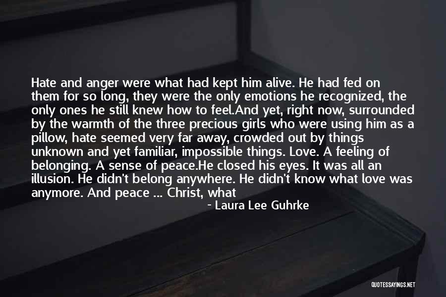 Belonging To A Family Quotes By Laura Lee Guhrke Belonging To A Family Quotes By Laura Lee Guhrke