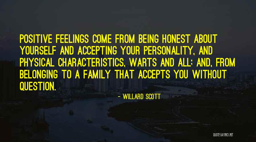 Belonging To A Family Quotes By Willard Scott Belonging To A Family Quotes By Willard Scott