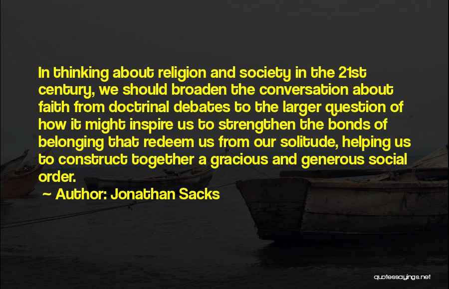 Belonging Together Quotes By Jonathan Sacks