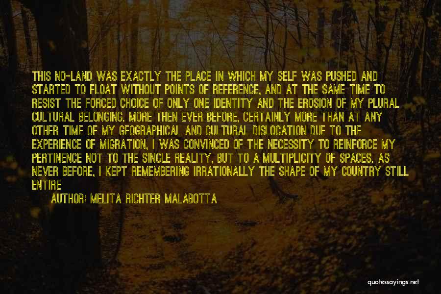 Belonging Together Quotes By Melita Richter Malabotta