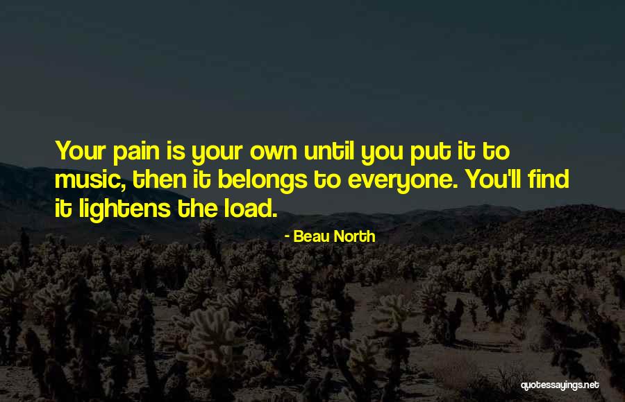 Belongs To You Quotes By Beau North