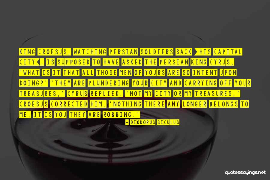 Belongs To You Quotes By Diodorus Siculus Belongs To You Quotes By Diodorus Siculus