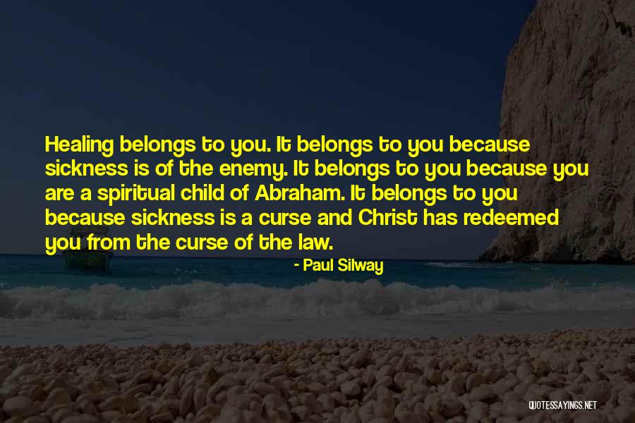 Belongs To You Quotes By Paul Silway