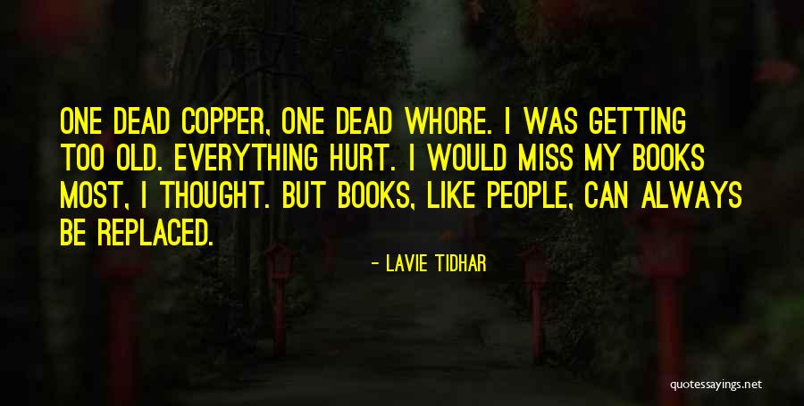 Beloso Lsu Quotes By Lavie Tidhar Beloso Lsu Quotes By Lavie Tidhar