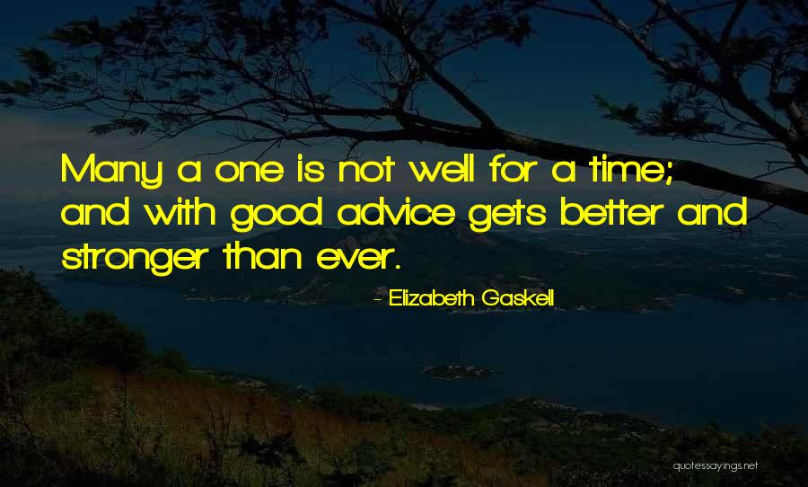 Belotti Quotes By Elizabeth Gaskell Belotti Quotes By Elizabeth Gaskell