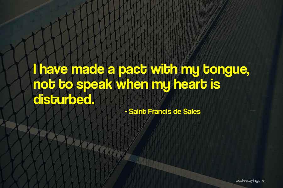 Belotti Restaurant Quotes By Saint Francis De Sales Belotti Restaurant Quotes By Saint Francis De Sales