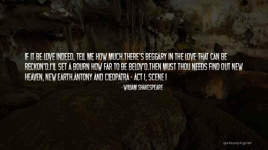 Belov Quotes By William Shakespeare Belov Quotes By William Shakespeare