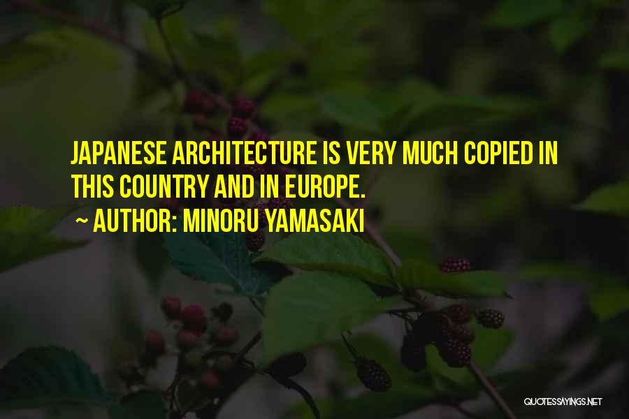 Beloved 124 Quotes By Minoru Yamasaki