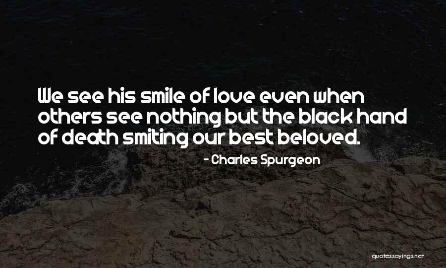 Beloved Best Quotes By Charles Spurgeon Beloved Best Quotes By Charles Spurgeon