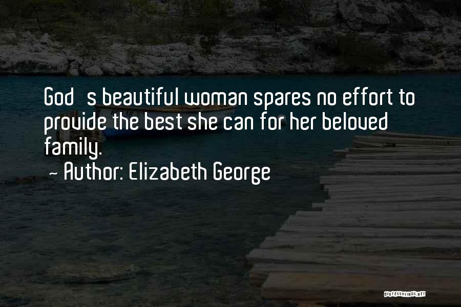 Beloved Family Quotes By Elizabeth George