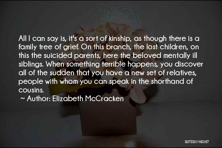 Beloved Family Quotes By Elizabeth McCracken