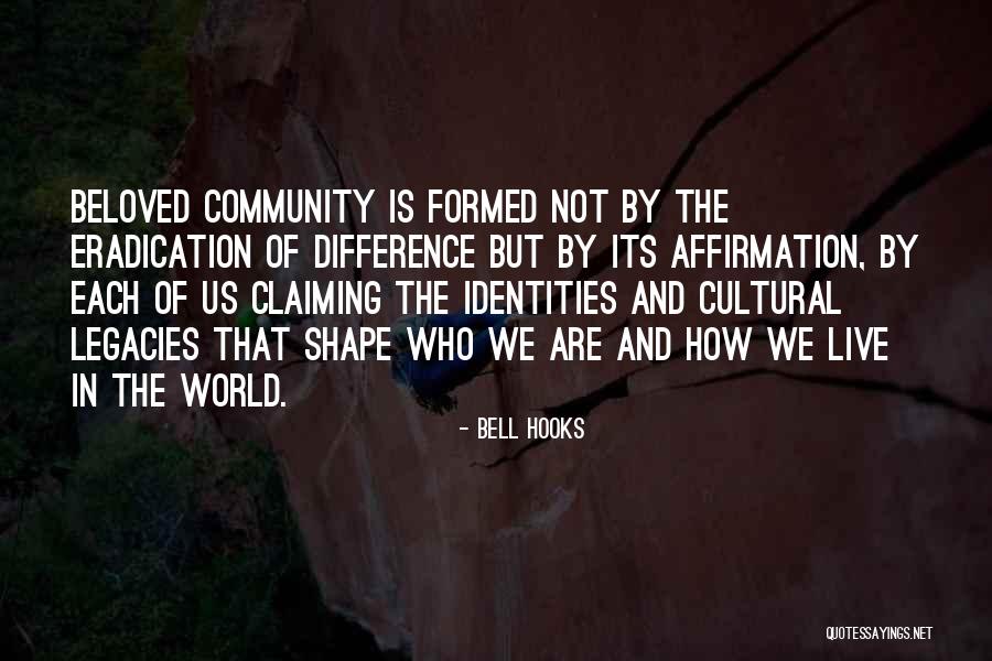Beloved In Beloved Quotes By Bell Hooks Beloved In Beloved Quotes By Bell Hooks