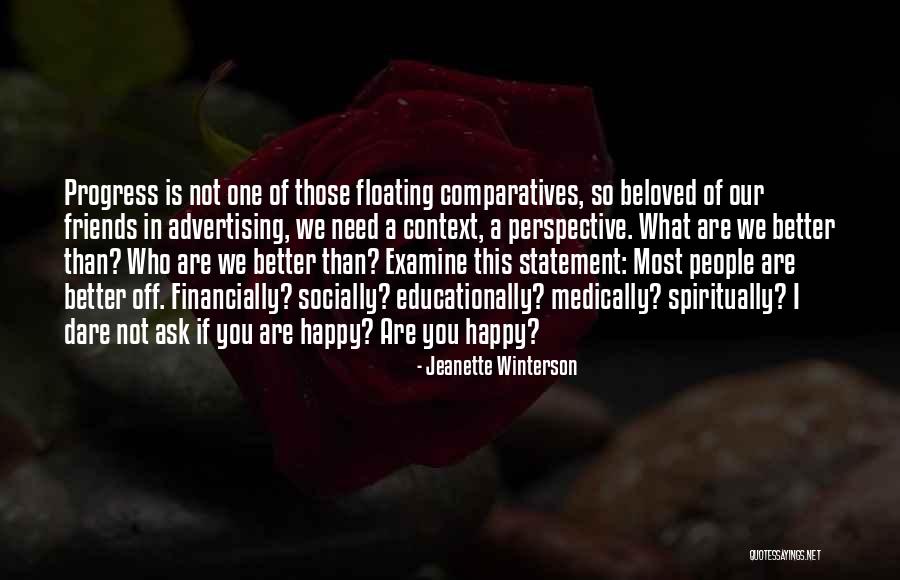 Beloved Literature Quotes By Jeanette Winterson Beloved Literature Quotes By Jeanette Winterson