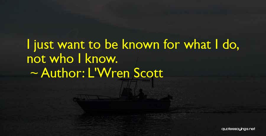 Beloved Literature Quotes By L'Wren Scott