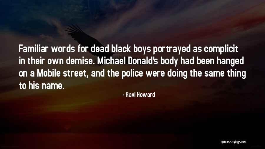 Beloved Mr Garner Quotes By Ravi Howard Beloved Mr Garner Quotes By Ravi Howard