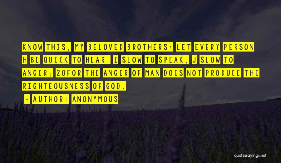 Beloved Person Quotes By Anonymous