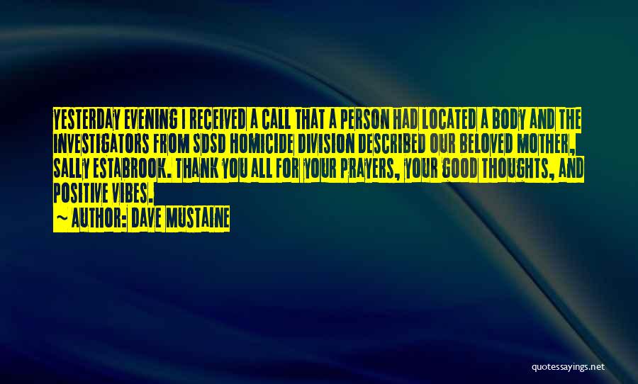 Beloved Person Quotes By Dave Mustaine