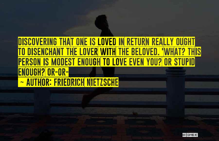 Beloved Person Quotes By Friedrich Nietzsche