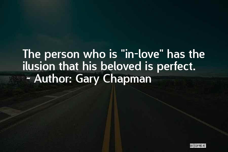 Beloved Person Quotes By Gary Chapman