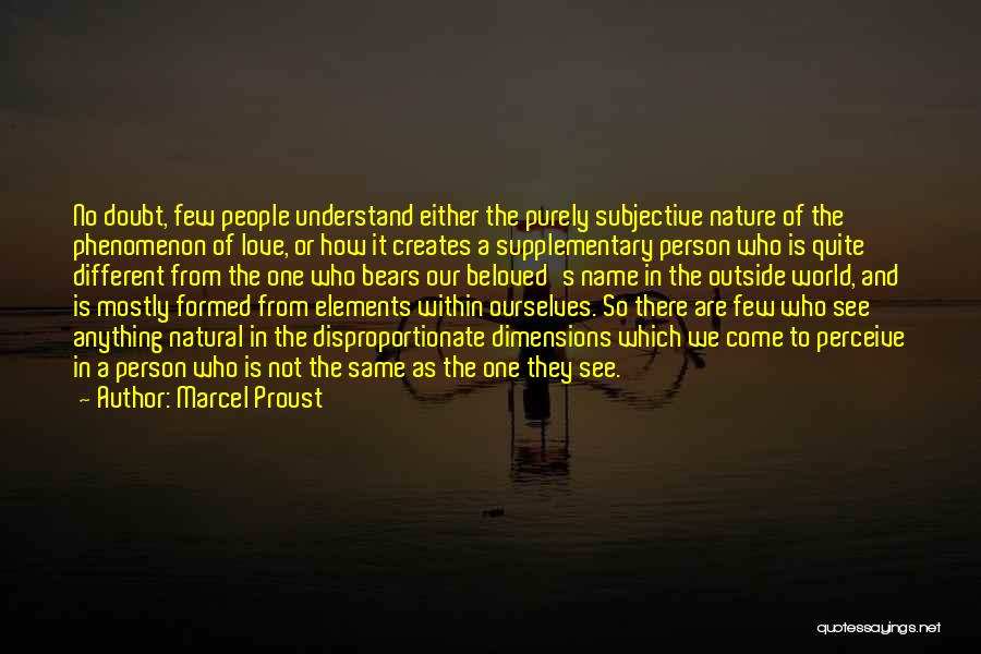 Beloved Person Quotes By Marcel Proust